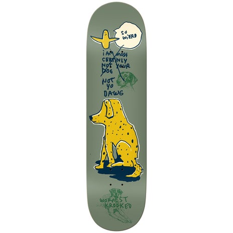Krooked Not Yo Dog Skateboard Deck in Worrest